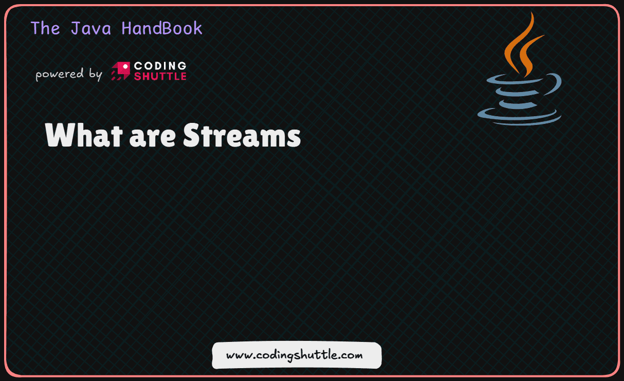 What are Streams | Coding Shuttle