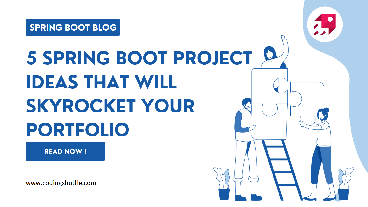 5 Spring Boot Project Ideas That Will Skyrocket Your Portfolio