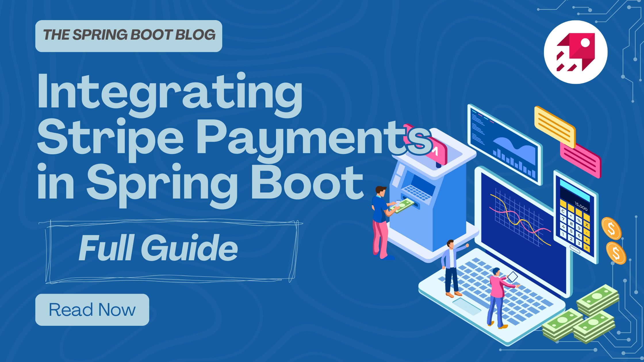 Integrating Stripe Payments in Spring Boot: Step-by-Step Beginner’s Guide (2025)